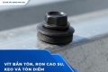 Vít bắn tôn, ron cao su, keo và tôn diềm: Phụ kiện nhỏ ảnh hưởng thế nào đến độ kín của mái?