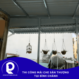 Thi Công Mái Che Sân Thượng Tại Bình Chánh - Giải Pháp Mở Rộng Không Gian Sống