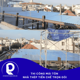 Thi công mái tôn nhà thép tiền chế trọn gói khung thép