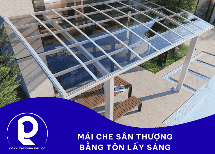 Thi Công Mái Che Sân Thượng 