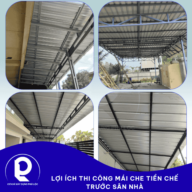 Thi Công Mái Che Tiền Chế Trước Sân Nhà - Đẹp, Chắc Chắn, Bền Lâu
