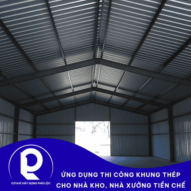 Thi công khung thép nhà tiền chế  Báo giá trọn gói 2025