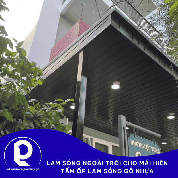 Thi công lam sóng mái hiên ngoài trời tại TP.HCM