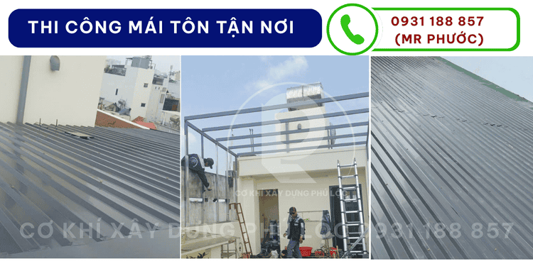 Thi công mái tôn tại Bình Chánh 