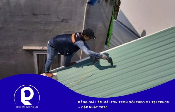 thi công lắp mái tôn trọn gói tại TPHCM