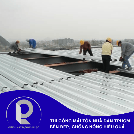 Bảng giá thi công mái tôn tại Bình Chánh mới nhất